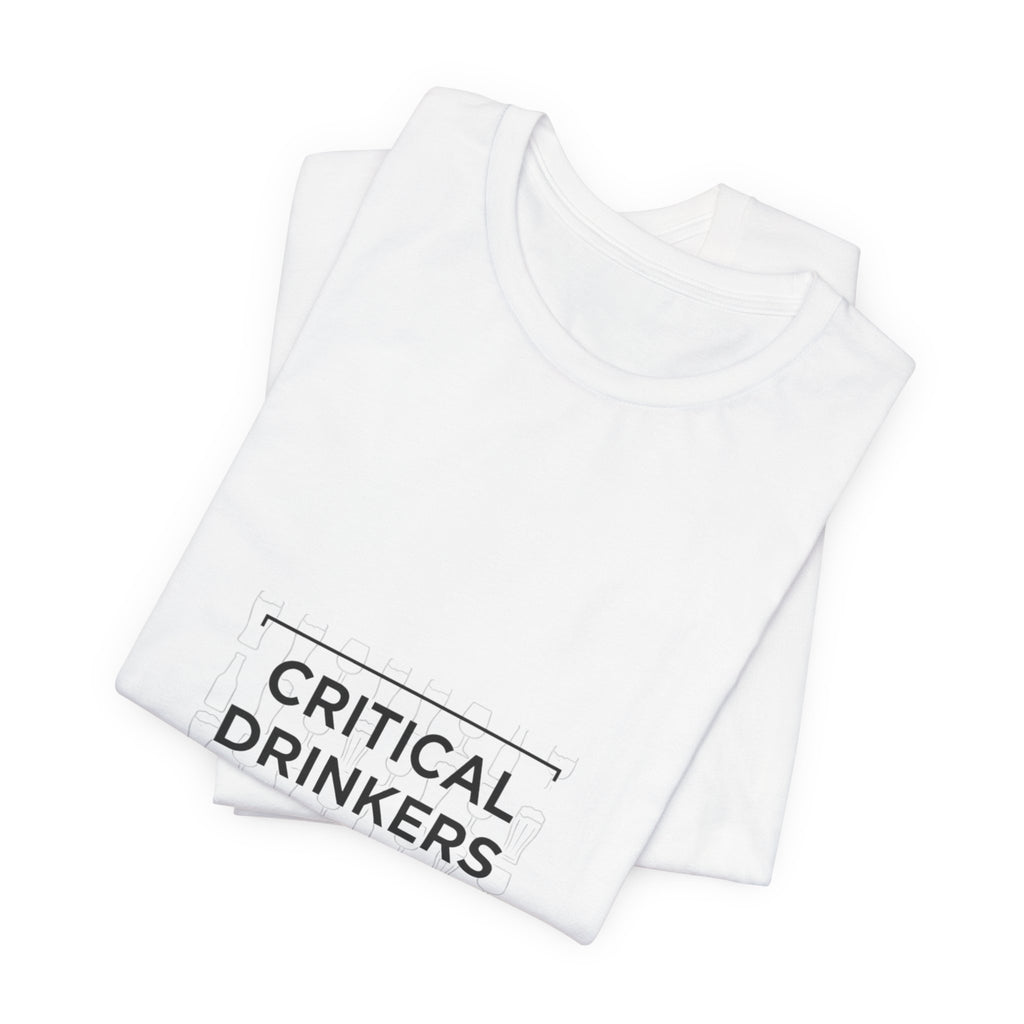 Critical Drinkers Club Tee | critical thinking shirt, nerd humor